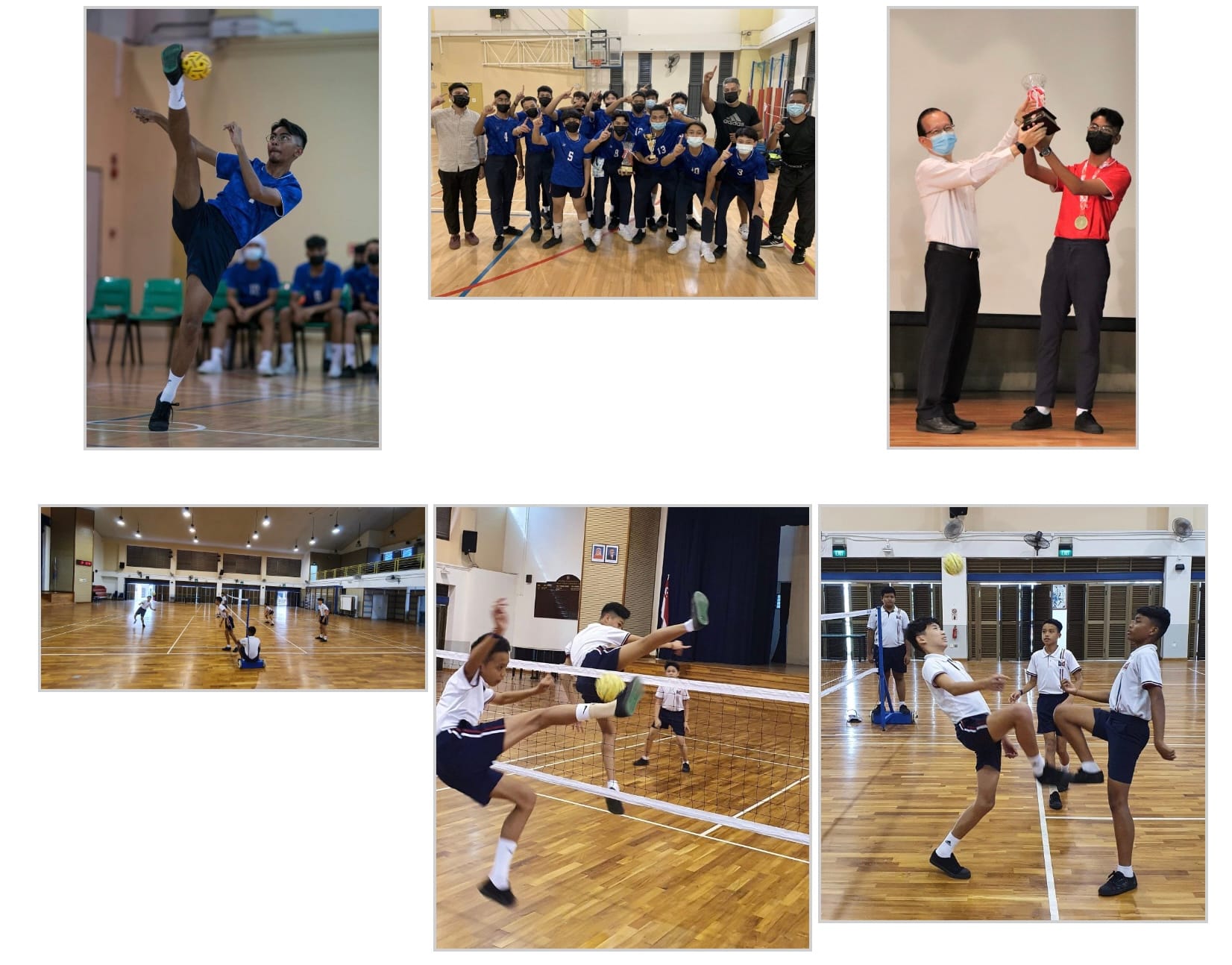 Six photos showing students playing sepak takraw indoors, a team celebrating with trophies, and an award presentation.